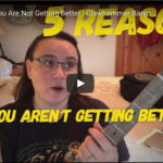 5 Reasons You Are Not Getting Better