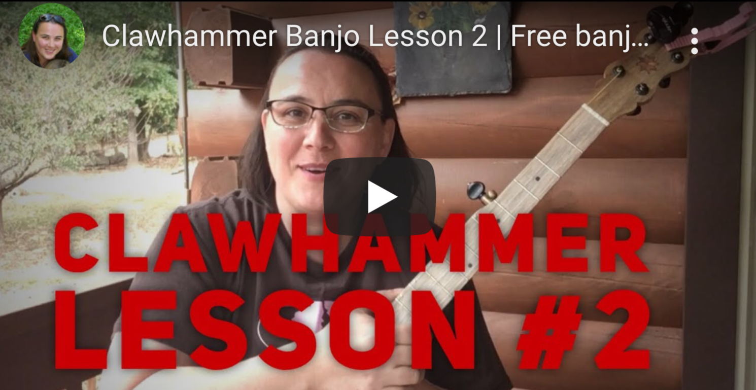 002 Clawhammer Banjo Lesson 2