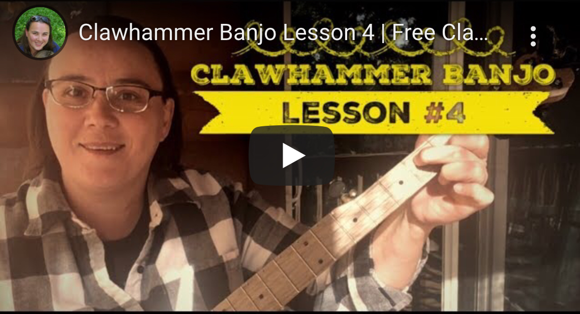 005 Clawhammer Banjo Lesson 4