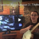 004 Clawhammer Banjo Lesson 3