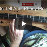 Go Tell Aunt Rhody Dulcimer