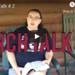 Porch Talk #2