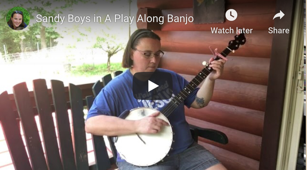Sandy Boys Play Along in A – for banjo and dulcimer