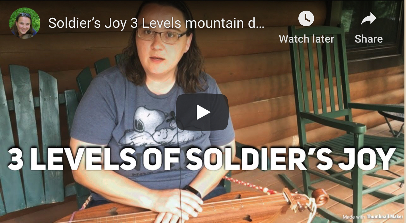 Soldier’s Joy 3 Levels Mountain Dulcimer