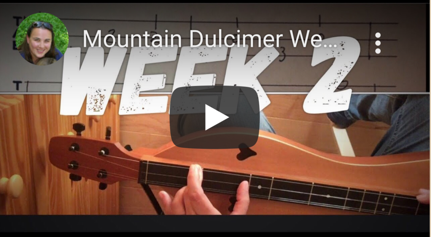 Week 2 Dulcimer