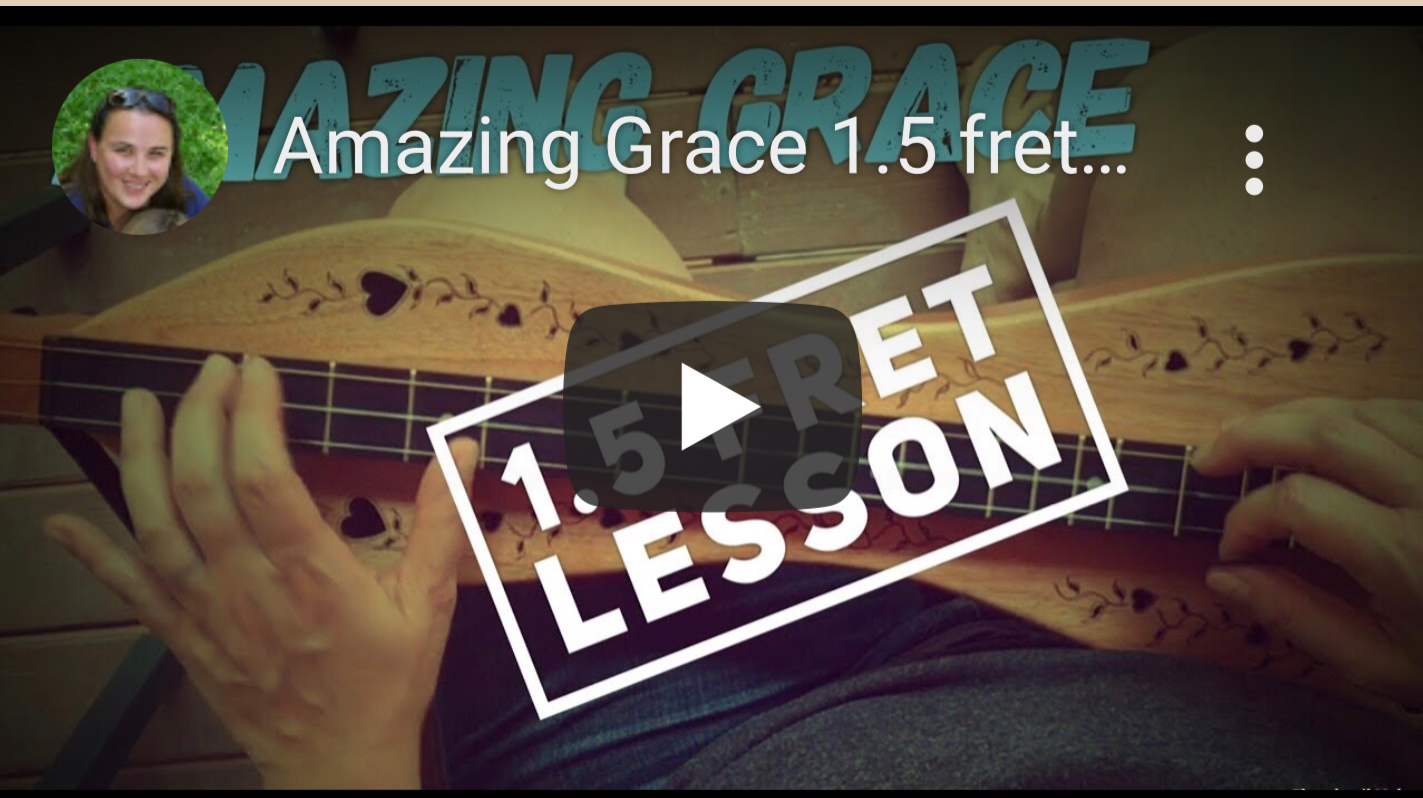 Amazing Grace 1.5 Fret Dulcimer