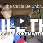 Will The Circle Be Unbroken banjo lesson