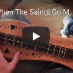 When The Saints Go Marching In Dulcimer