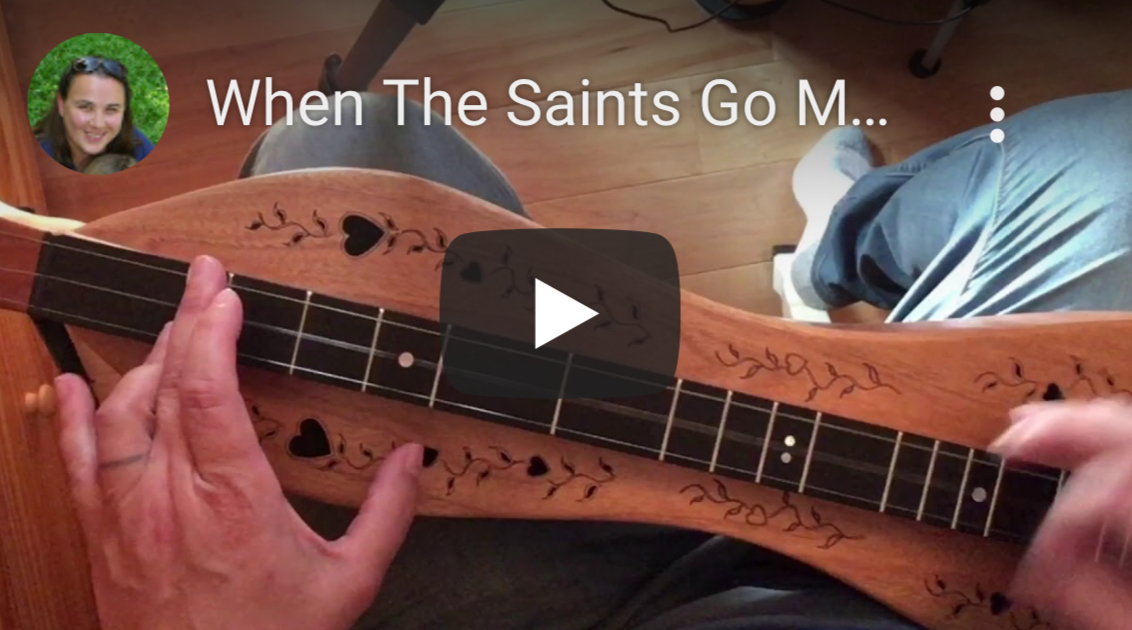 When The Saints Go Marching In Dulcimer