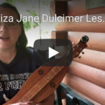 Liza Jane Dulcimer REG & 1.5 fret tabs