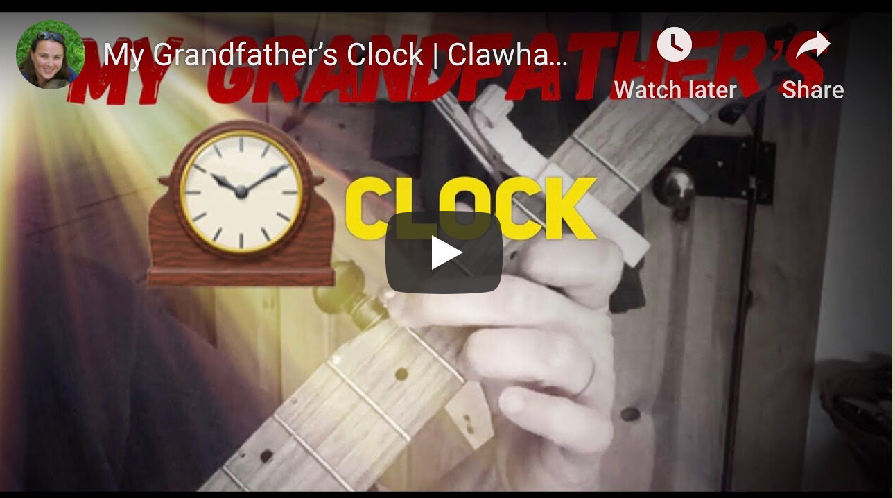 My Grandfather’s Clock note-by-note Intermediate banjo