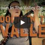 Down In The Valley Banjo