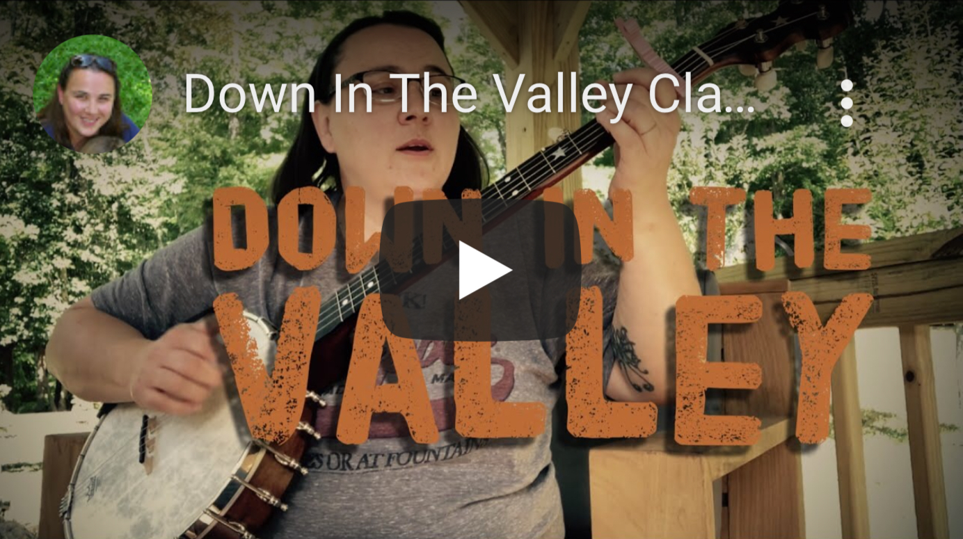 Down In The Valley Banjo