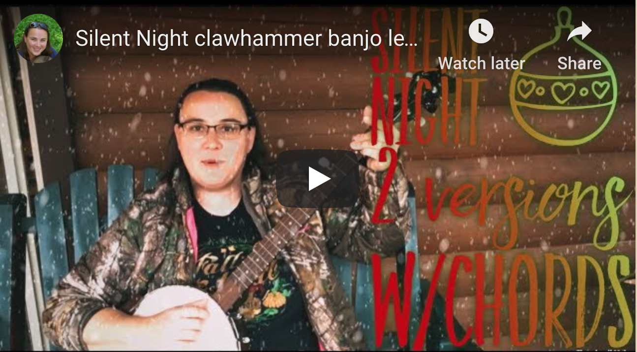 Silent Night Clawhammer Banjo