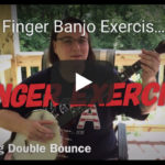 6 Awesome 2 Finger Banjo Exercises – *TEF files added (all 6)