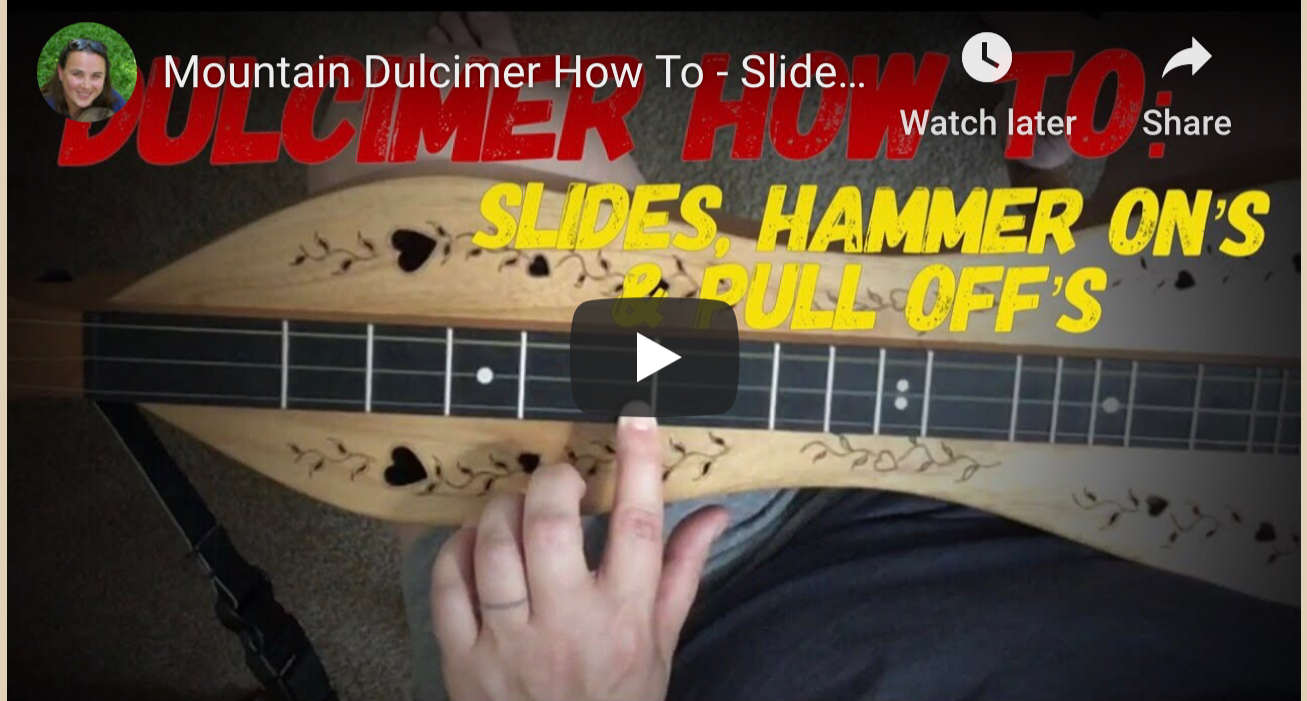 Dulcimer How To – slides, hammer on’s, pull off’s