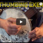 Even More Drop Thumbing Banjo