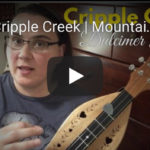 Cripple Creek Dulcimer with variations