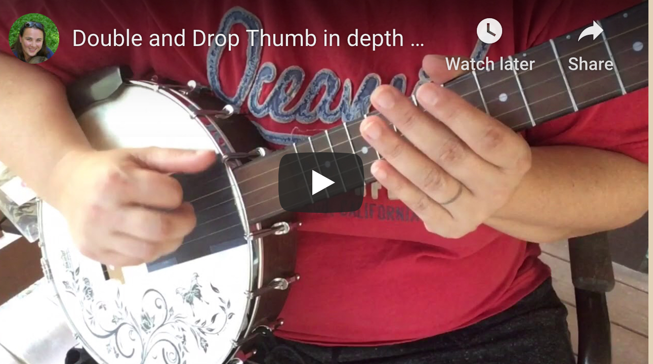 Double & Drop Thumbing In-Depth Banjo