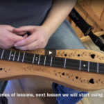 An Easy Way to Find Chords & Expand what you know – Dulcimer -Lesson 1