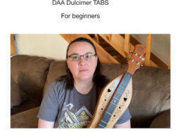 Strummer's Delight - DAA Dulcimer TABS for Beginners
