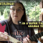 Change your banjo strings – SUPER FAST WAY