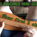 000 Your First 3 Chords Dulcimer Beginner