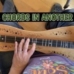 3 Chords Up The Fretboard Dulcimer