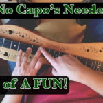 Play in the Key of A No CAPO! Dulcimer